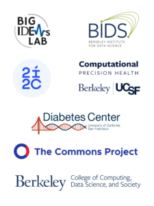 Big IDEAs Lab; Berkeley Institute for Data Science; Computational Precision Health; 2i2c; Diabetes Center UCSF; The Commons Project; Berkeley College of Computing, Data Science and Society